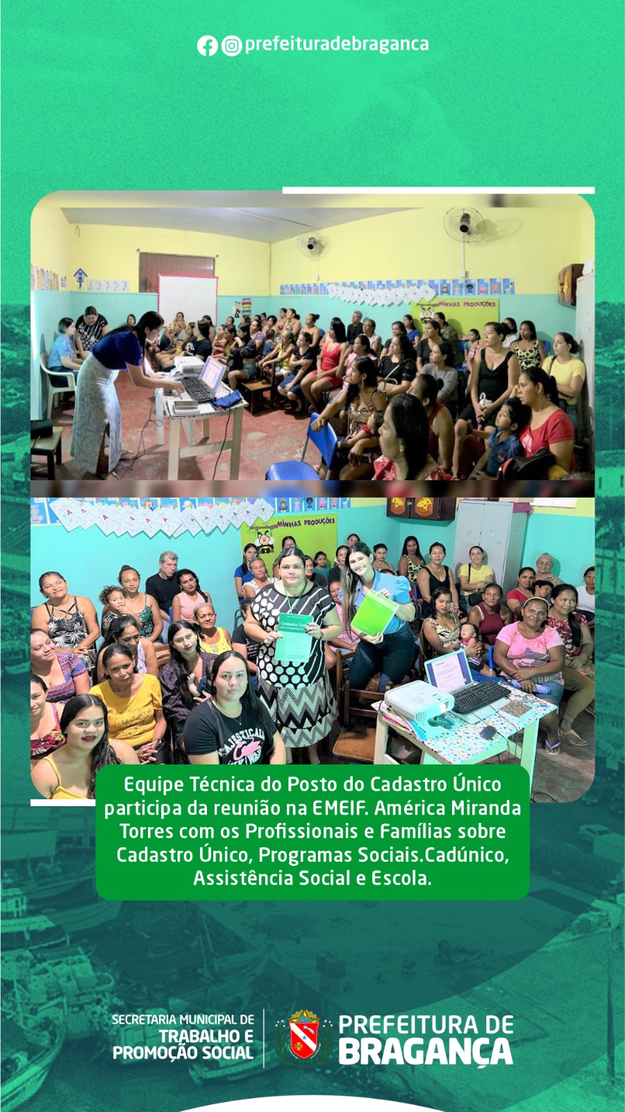 REUNIÃO NA EMEIF. AMÉRICA MIRANDA TORRES COM OS PROFISSIONAIS E FAMÍLIAS SOBRE CADASTRO ÚNICO.