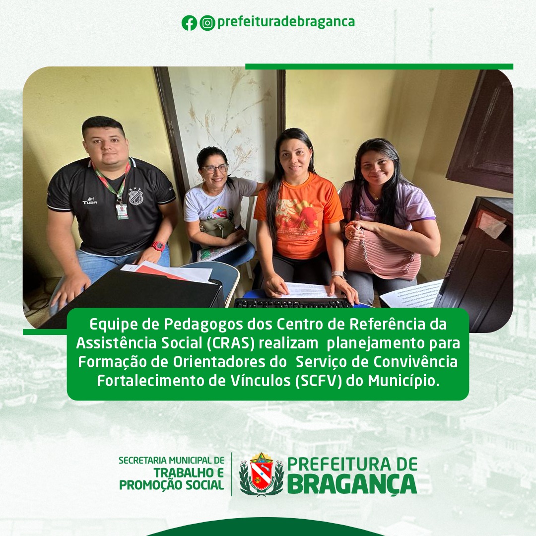 PLANEJAMENTO PARA FORMAÇÃO DE ORIENTADORES DO SCFV DO MUNICÍPIO.