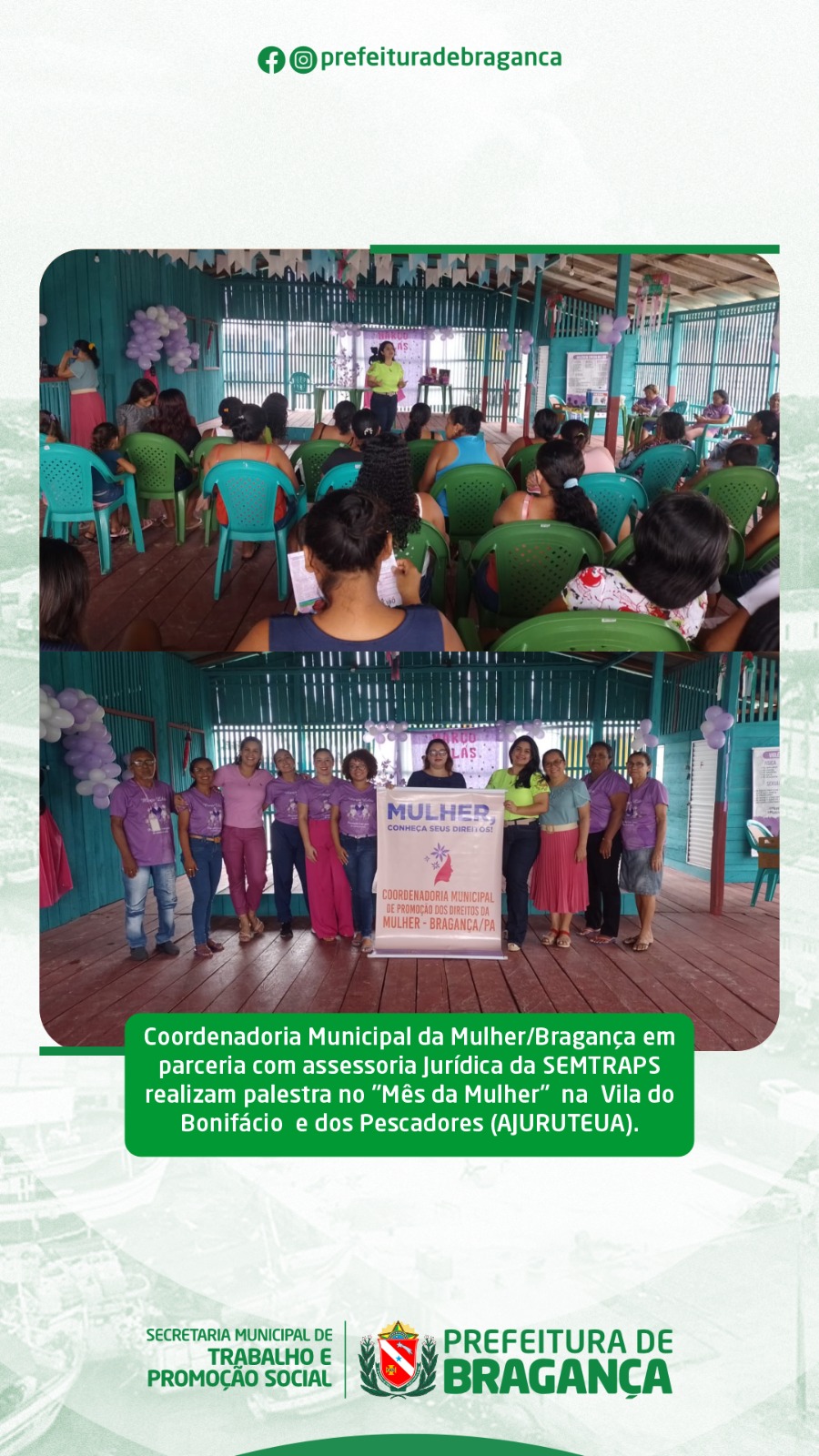 PALESTRA NO “MÊS DA MULHER” NA VILA DO BONIFÁCIO E DOS PESCADORES (AJURUTEUA).