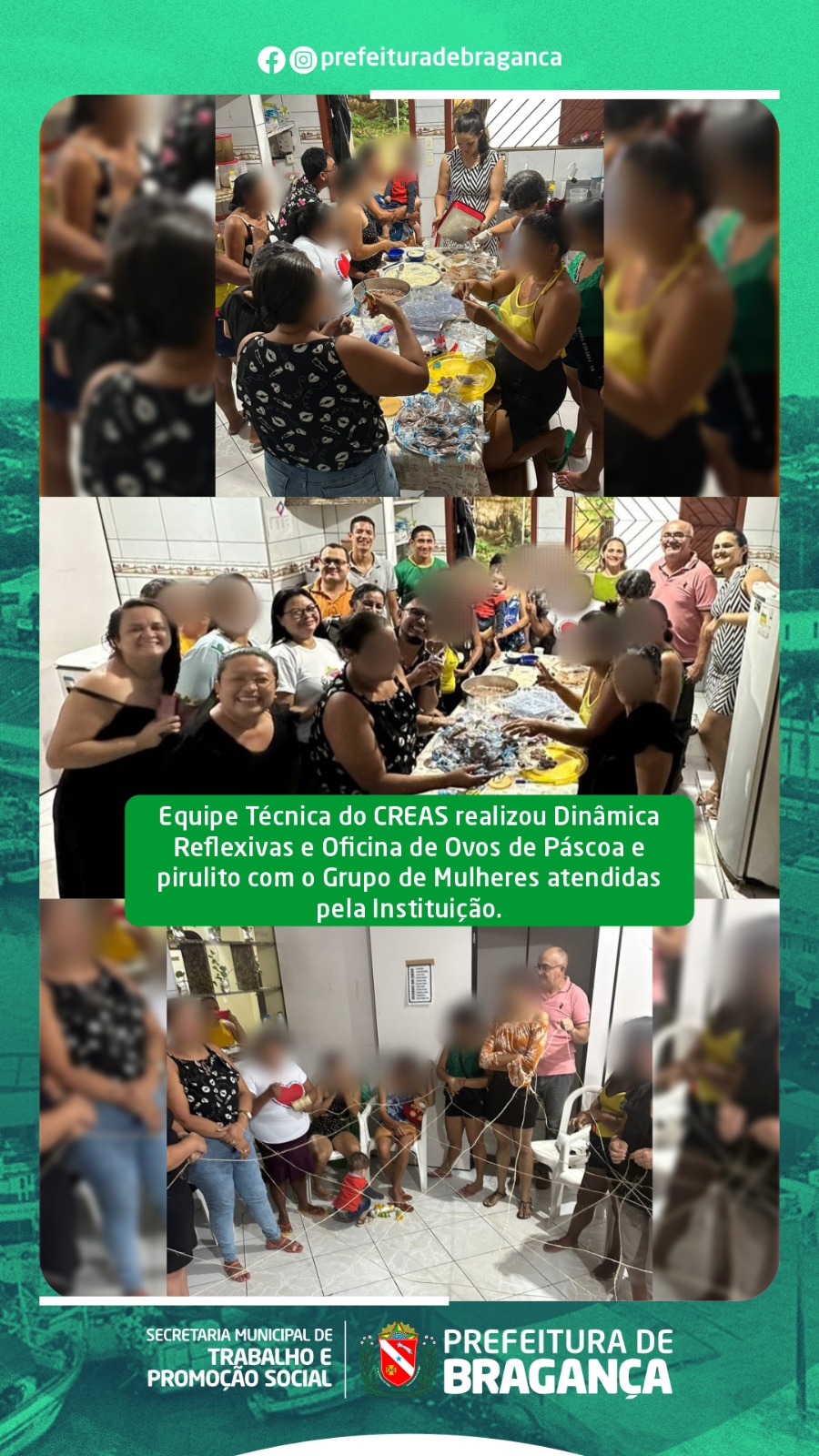 EQUIPE TÉCNICA DO CREAS REALIZOU DINÂMICA REFLEXIVAS E OFICINA DE OVOS DE PÁSCOA E PIRULITO COM O GRUPO DE MULHERES ATENDIDAS PELA INSTITUIÇÃO.