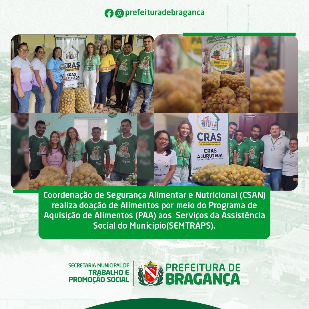 DOAÇÃO DE ALIMENTOS POR MEIO DO PROGRAMA PAA AOS SERVIÇOS DA ASSISTÊNCIA SOCIAL DO MUNICÍPIO.