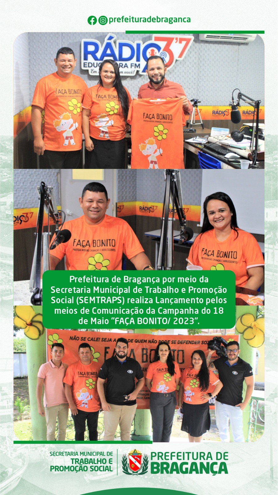 LANÇAMENTO PELOS MEIOS DE COMUNICAÇÃO DA CAMPANHA DO 18 DE MAIO “FAÇA BONITO 2023