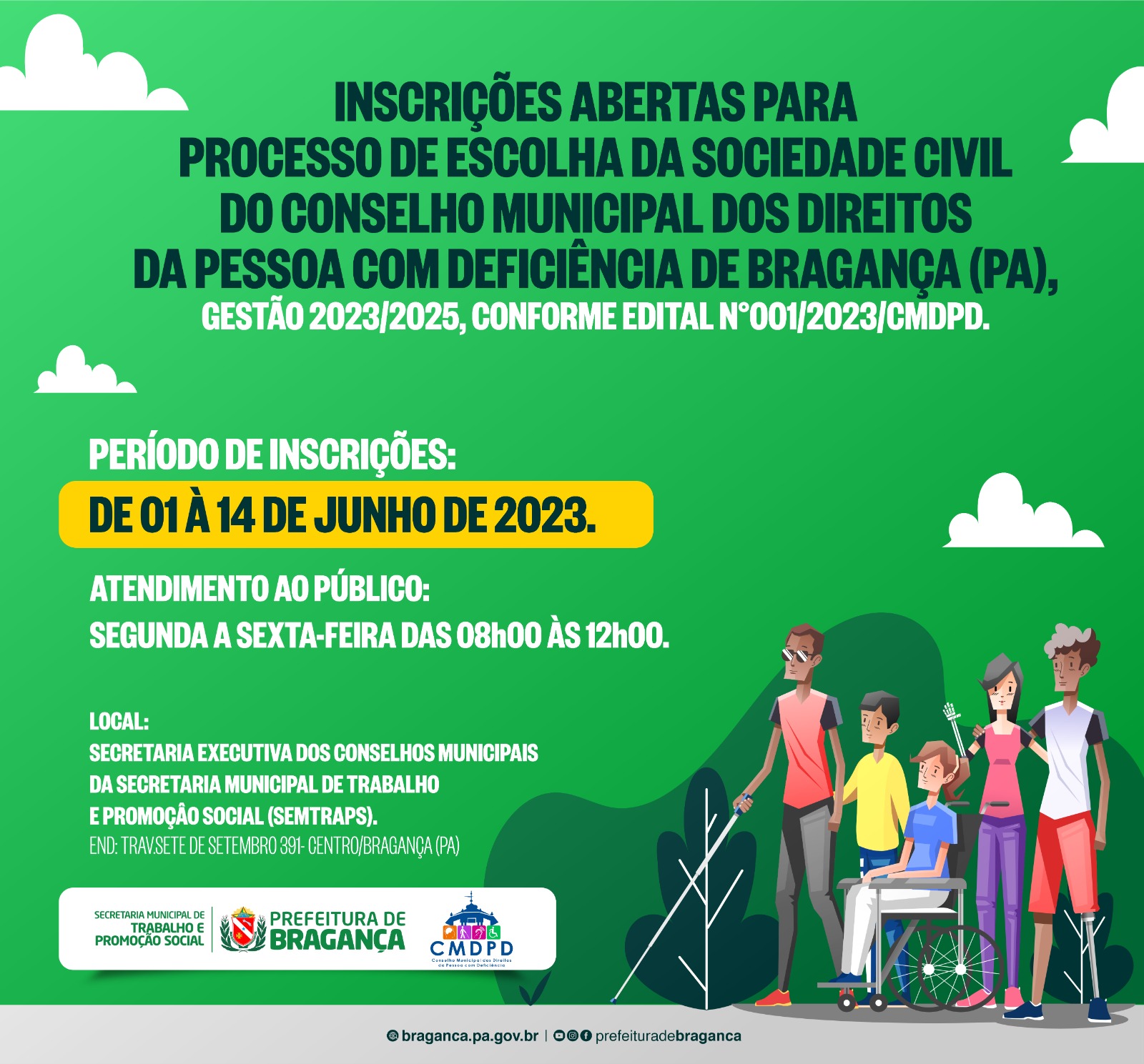 PROCESSO DE ESCOLHA DA SOCIEDADE CIVIL DO CONSELHO MUNICIPAL DOS DIREITOS DA PESSOA COM DEFICIÊNCIA.