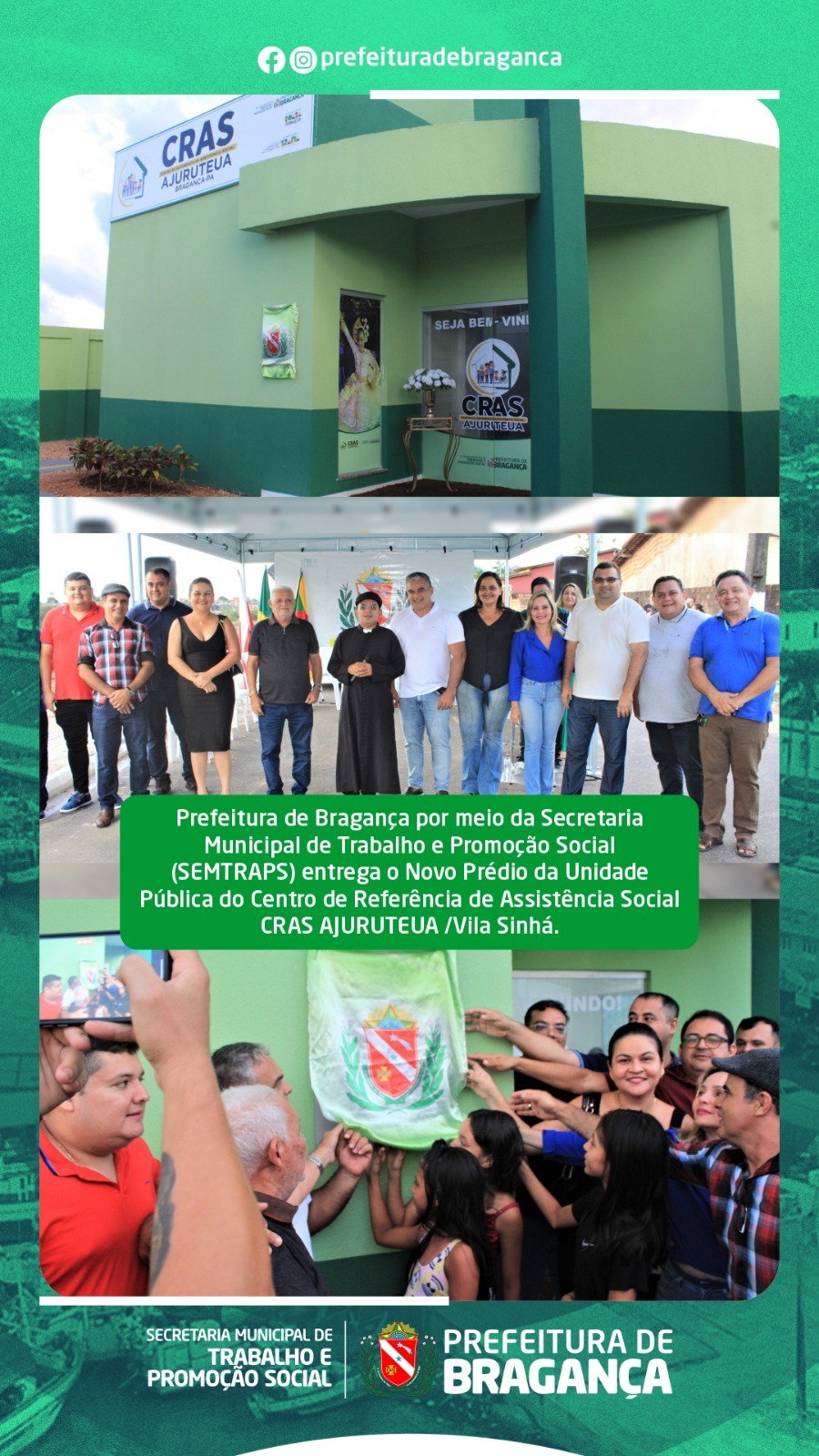 ENTREGA DO NOVO PRÉDIO DO CRAS AJURUTEUA /VILA SINHÁ.