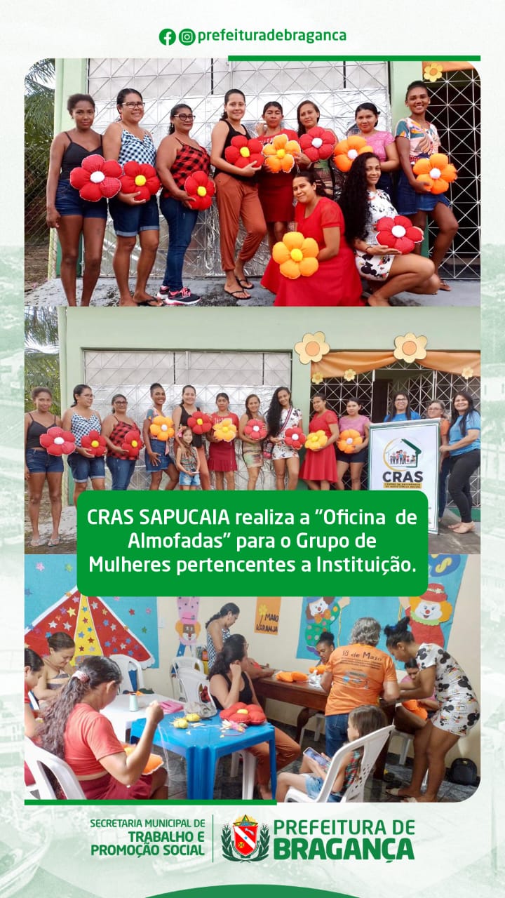 CRAS SAPUCAIA REALIZA A OFICINA DE ALMOFADAS.