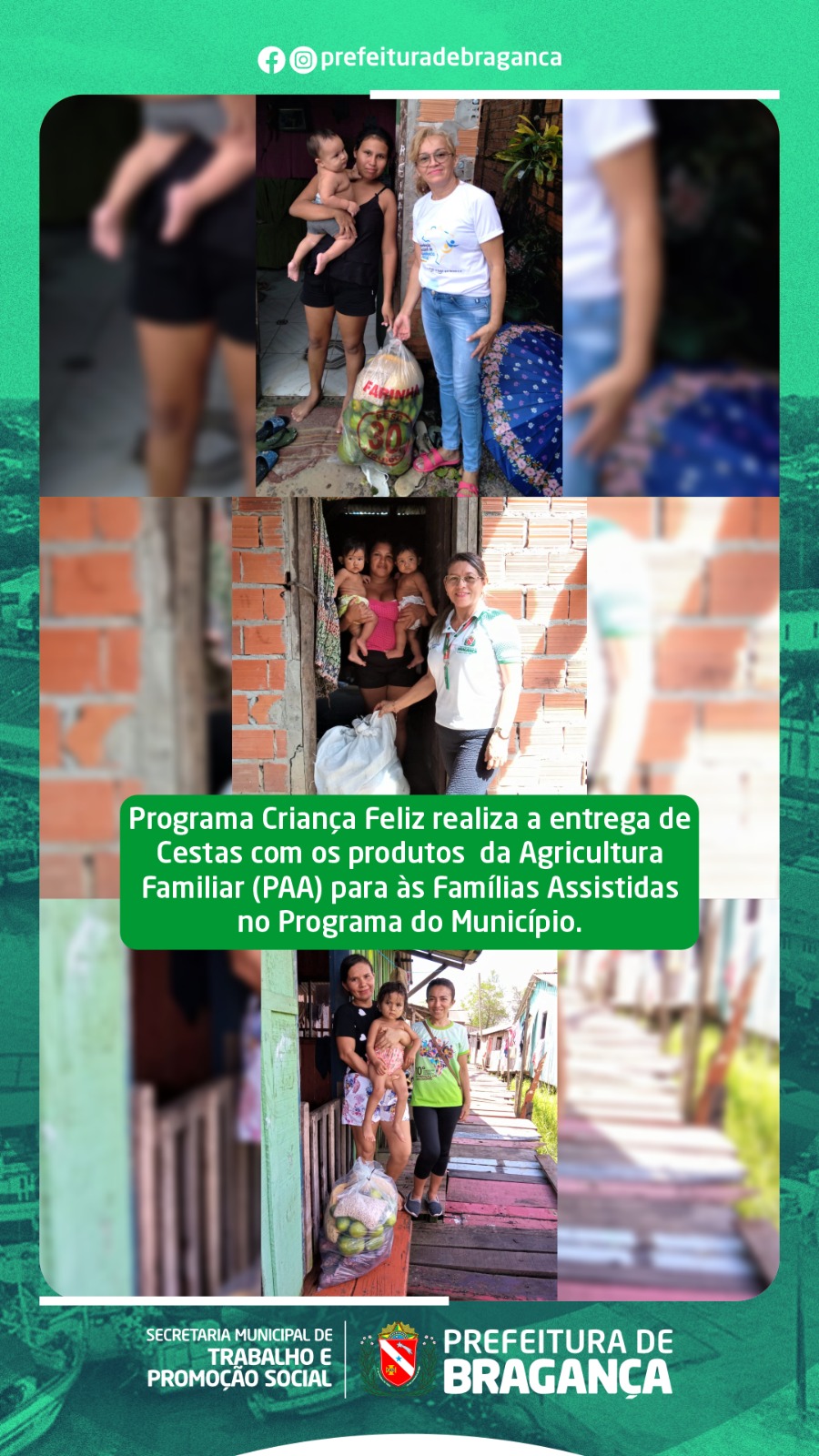 PROGRAMA CRIANÇA FELIZ REALIZA A ENTREGA DE CESTAS COM OS PRODUTOS DA AGRICULTURA FAMILIAR.