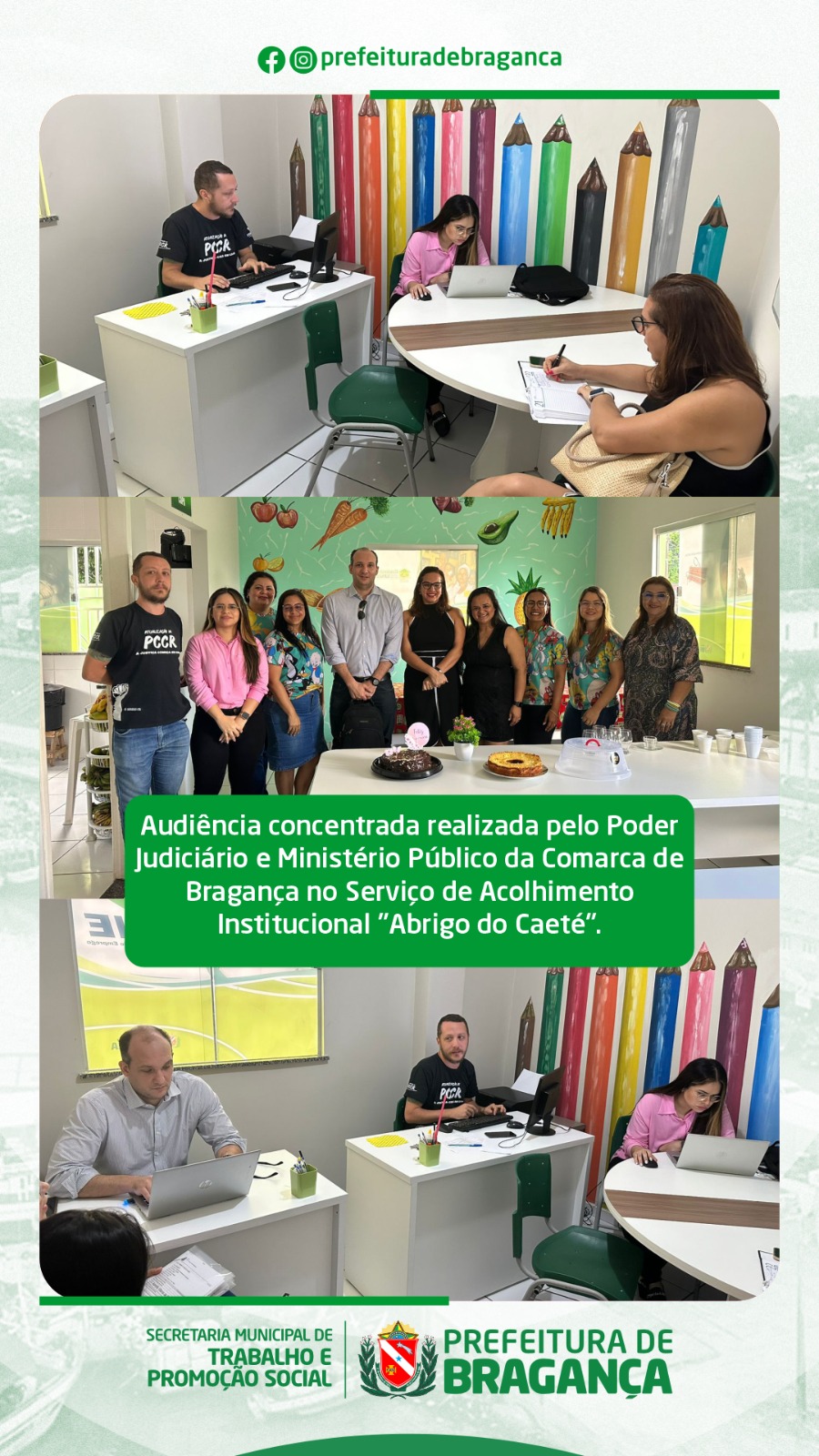 AUDIÊNCIA REALIZADA NO ABRIGO DO CAETÉ.