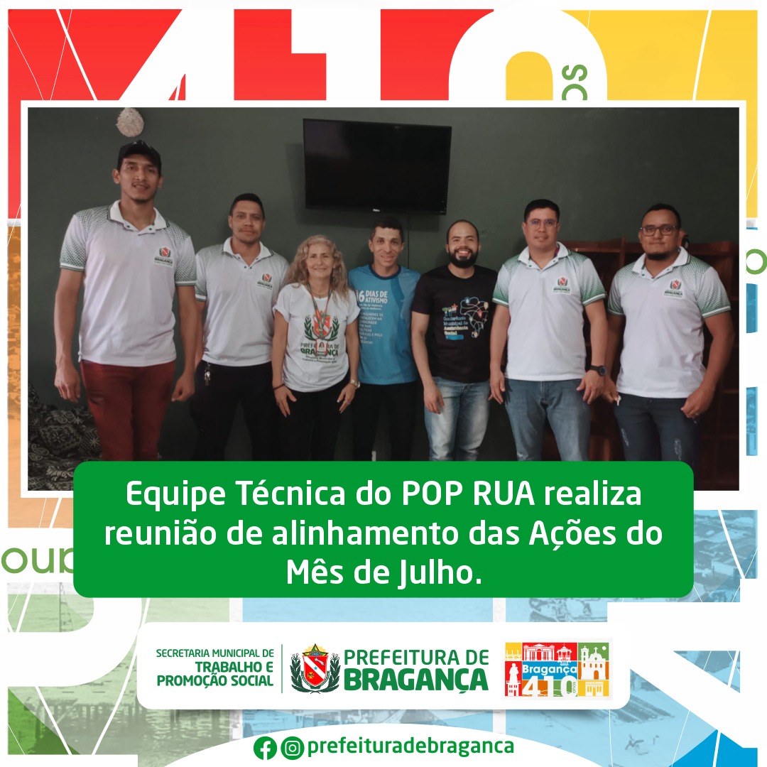 EQUIPE TÉCNICA DO POP RUA REALIZA REUNIÃO.