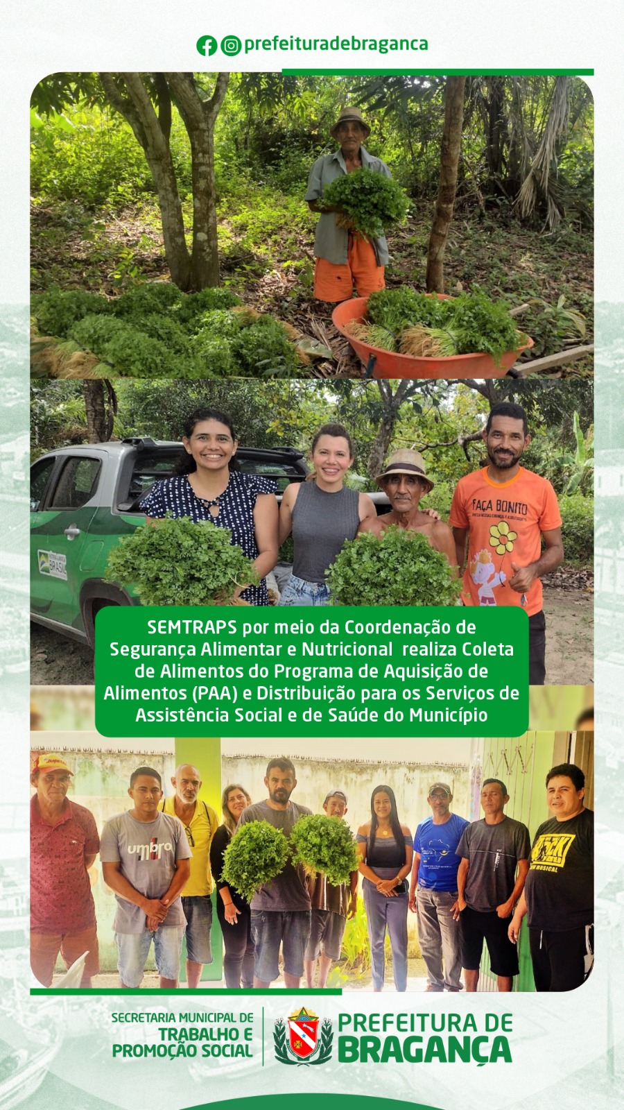 COLETA DE ALIMENTOS DO PAA E DISTRIBUIÇÃO PARA OS SERVIÇOS DE ASSISTÊNCIA SOCIAL E DE SAÚDE.