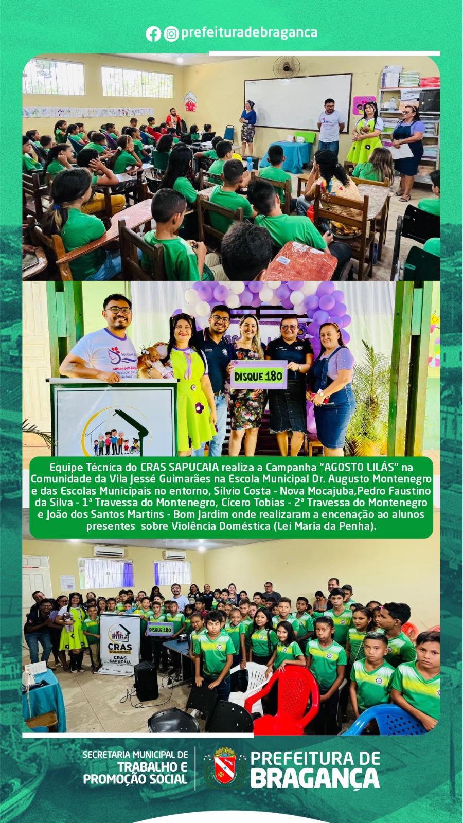 EQUIPE TÉCNICA DO CRAS SAPUCAIA REALIZA A CAMPANHA AGOSTO LILÁS.