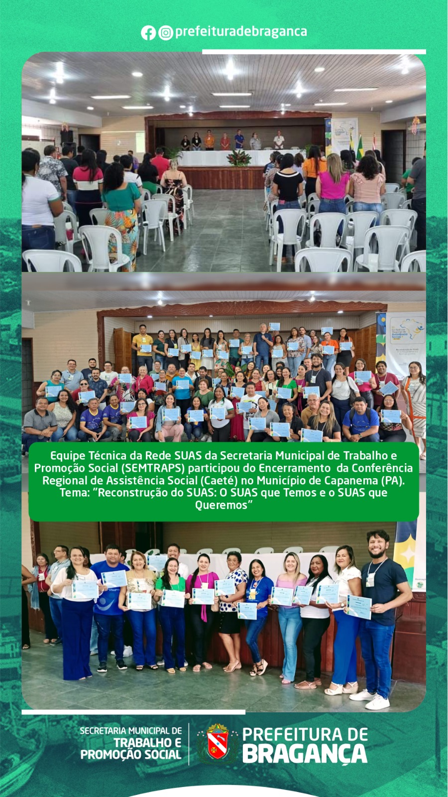 EQUIPE TÉCNICA DA REDE SUAS PARTICIPOU DO ENCERRAMENTO DA CONFERÊNCIA REGIONAL DE ASSISTÊNCIA SOCIAL EM CAPANEMA.