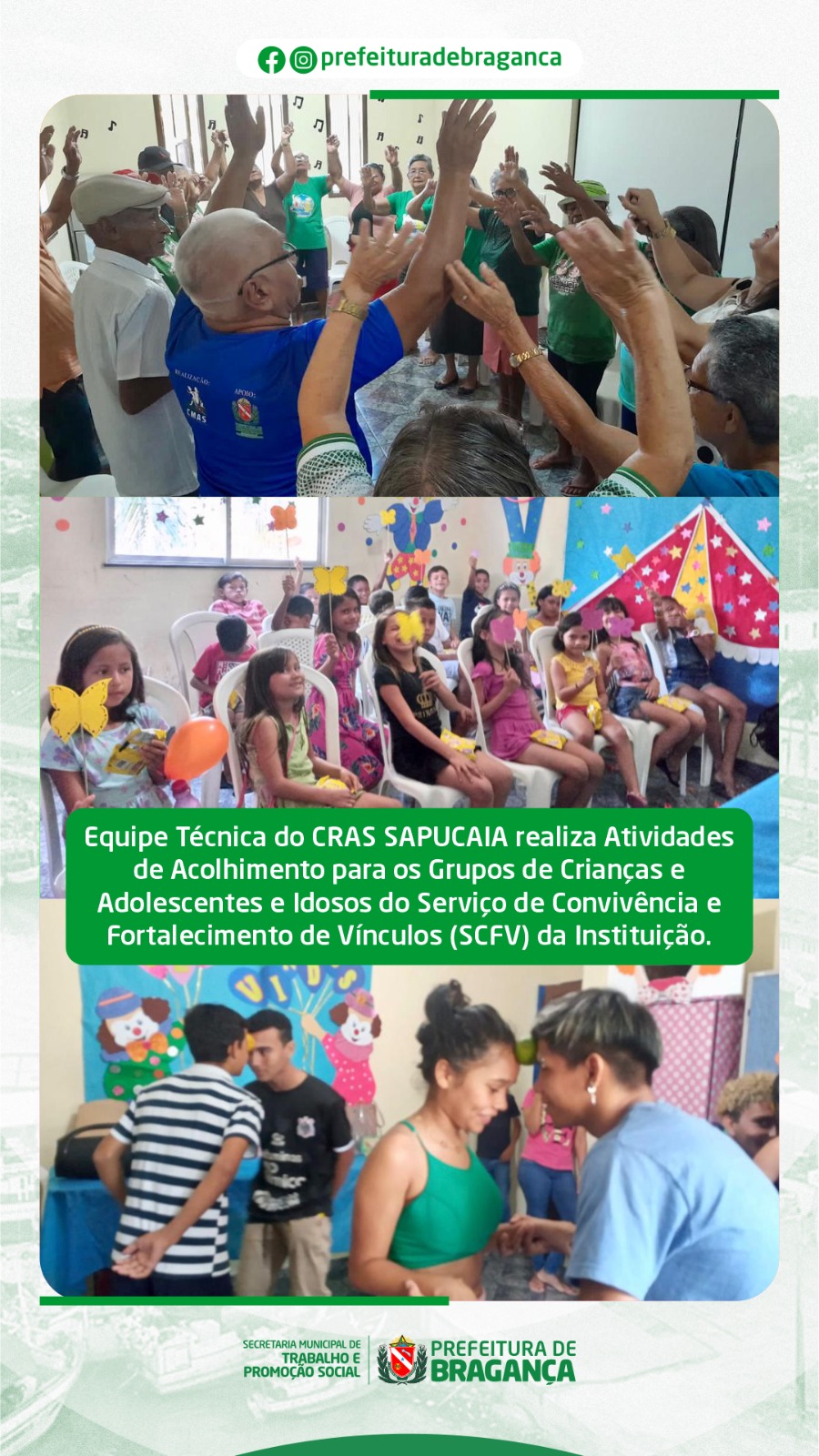 ATIVIDADES DE ACOLHIMENTO PARA OS GRUPOS DE CRIANÇAS E ADOLESCENTES E IDOSOS DO SERVIÇO DE SCFV.