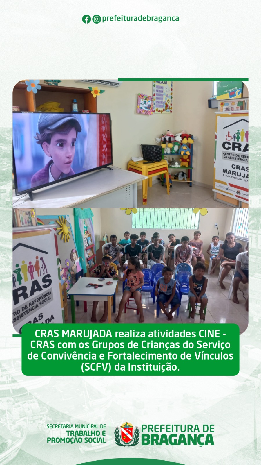 CRAS MARUJADA REALIZA ATIVIDADES CINE.