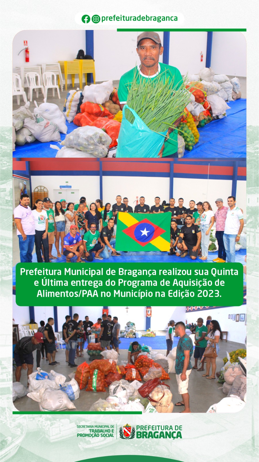 QUINTA E ÚLTIMA ENTREGA DO PROGRAMA PAA NO MUNICÍPIO NA EDIÇÃO 2023.