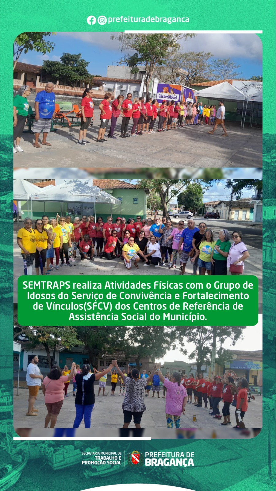 SEMTRAPS REALIZA ATIVIDADES FÍSICAS COM O GRUPO DE IDOSOS DO SFCV.