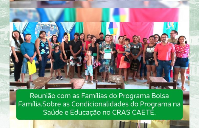 REUNIÃO COM AS FAMÍLIAS DO PROGRAMA BOLSA FAMÍLIA.