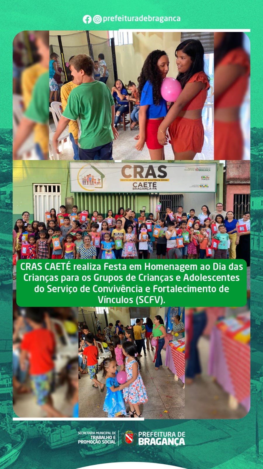CRAS CAETÉ REALIZA FESTA EM HOMENAGEM AO DIA DAS CRIANÇAS.
