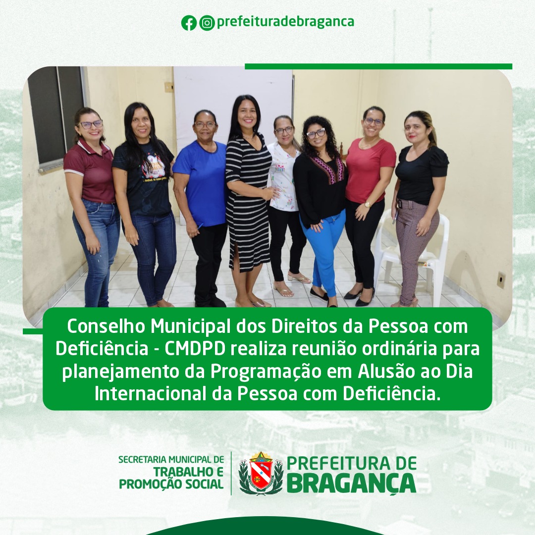 REUNIÃO PARA O PLANEJAMENTO DA PROGRAMAÇÃO DO DIA INTERNACIONAL DA PESSOA COM DEFICIÊNCIA.