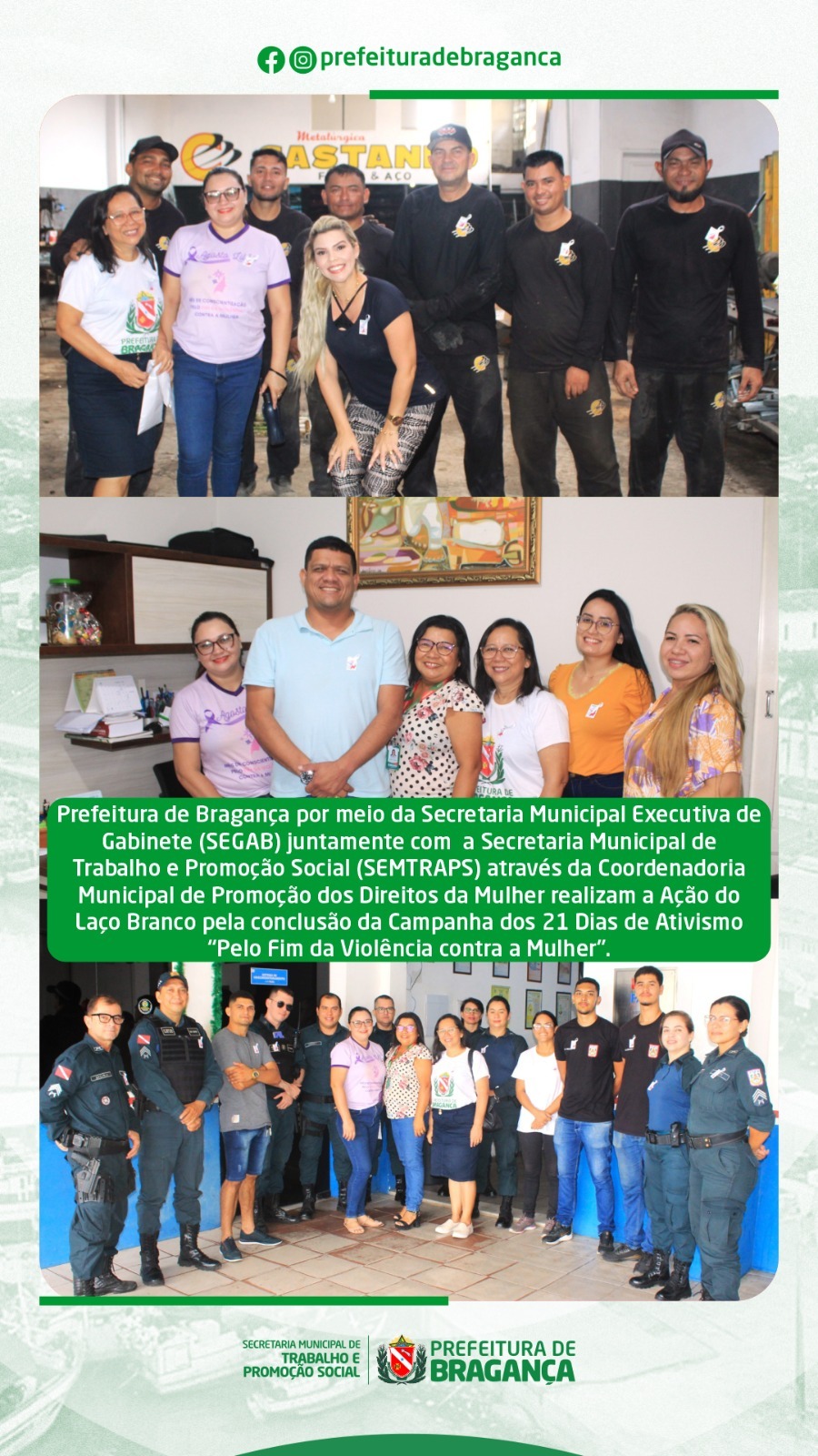 AÇÃO LAÇO BRANCO PELA CONCLUSÃO DA CAMPANHA DOS 21 DIAS DE ATIVISMO “PELO FIM DA VIOLÊNCIA CONTRA A MULHER”.