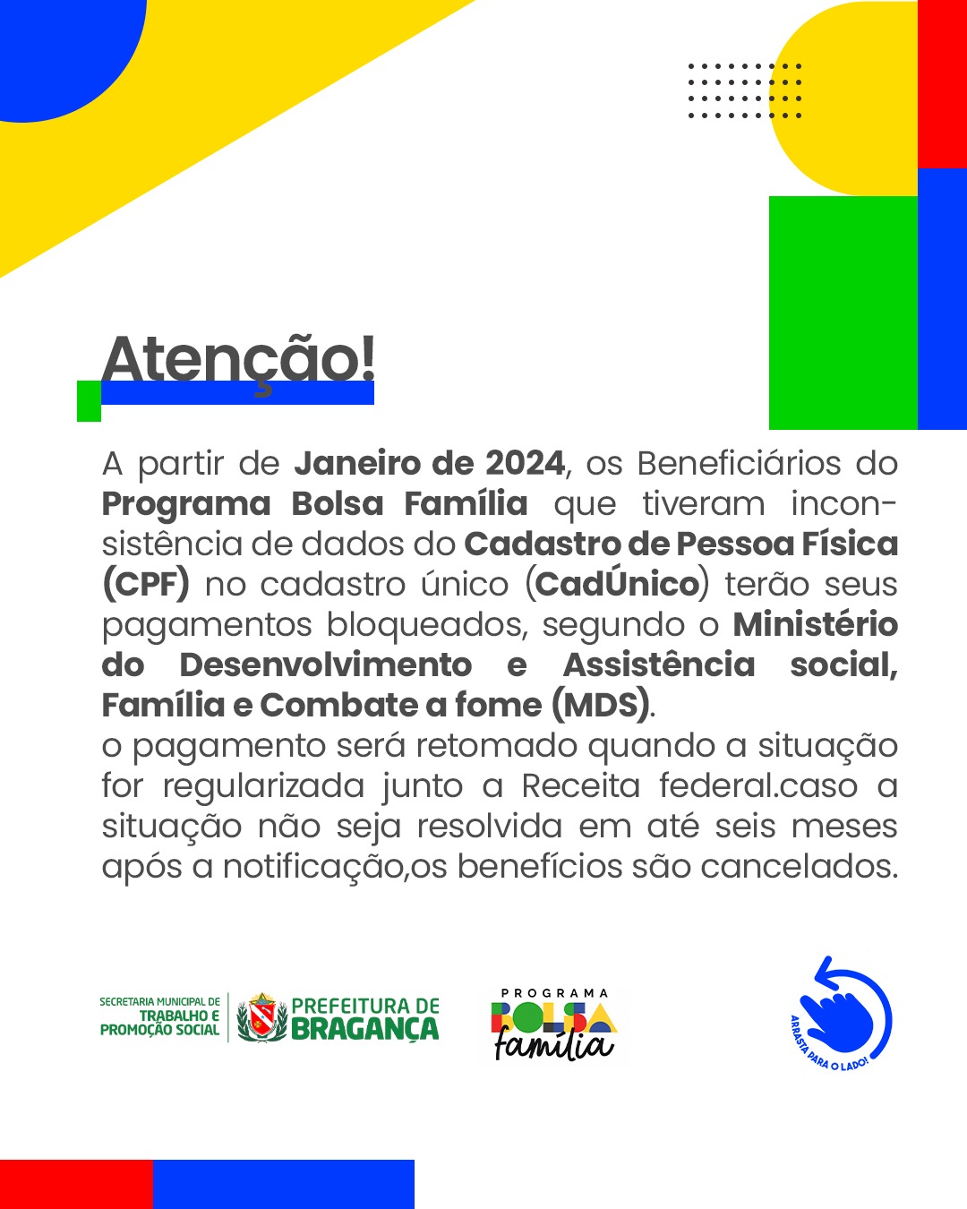 ATENÇÃO BENEFICIÁRIOS DO PROGRAMA BOLSA FAMÍLIA.