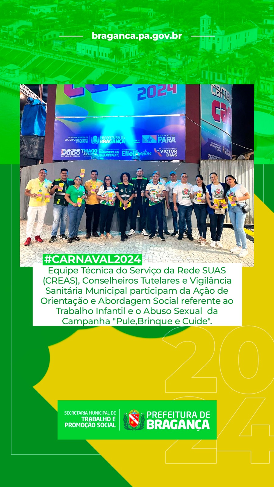 CAMPANHA “PULE, BRINQUE E CUIDE”.