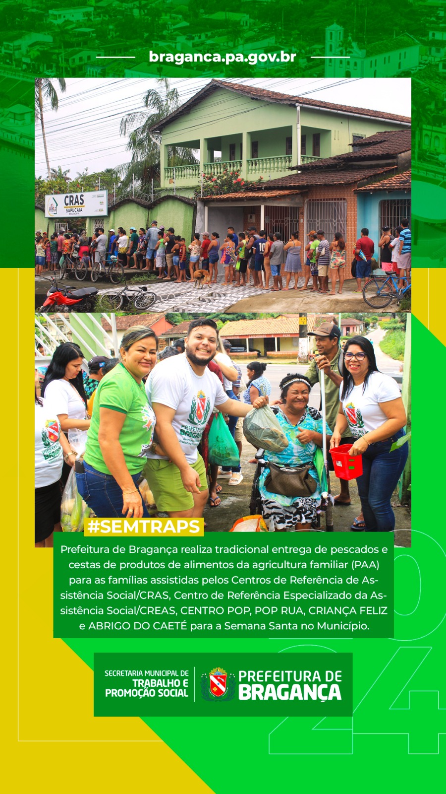PREFEITURA DE BRAGANÇA DISTRIBUI PESCADOS E CESTAS DE ALIMENTOS PARA SEMANA SANTA.