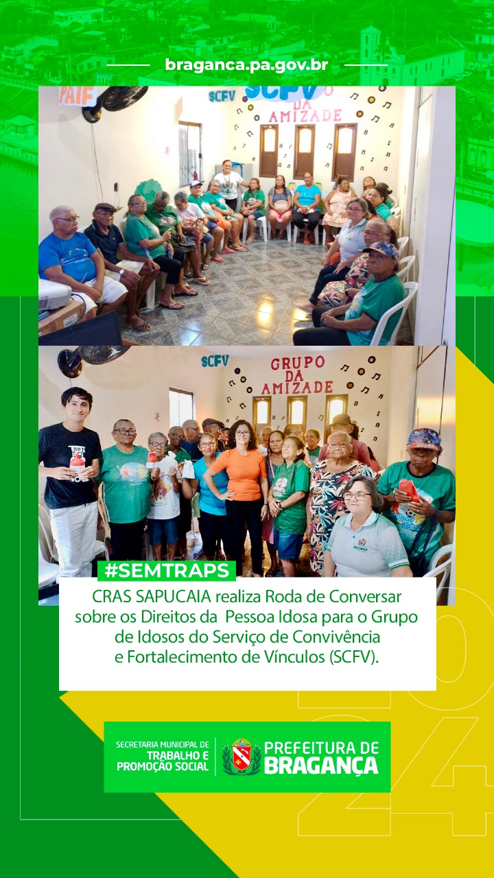 RODA DE CONVERSA SOBRE DIREITOS DA PESSOA IDOSA NO CRAS SAPUCAIA.