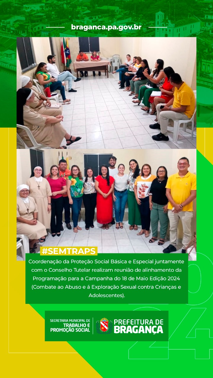 ALINHAMENTO PARA CAMPANHA DO 18 DE MAIO 2024: COMBATE AO ABUSO E EXPLORAÇÃO SEXUAL.