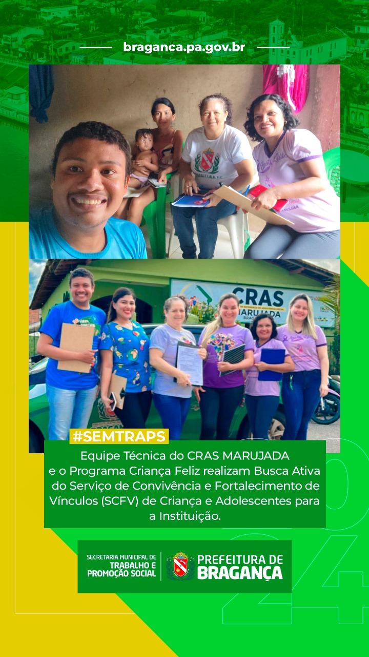 EQUIPE DO CRAS MARUJADA EM AÇÃO: BUSCA ATIVA PELO SCFV.