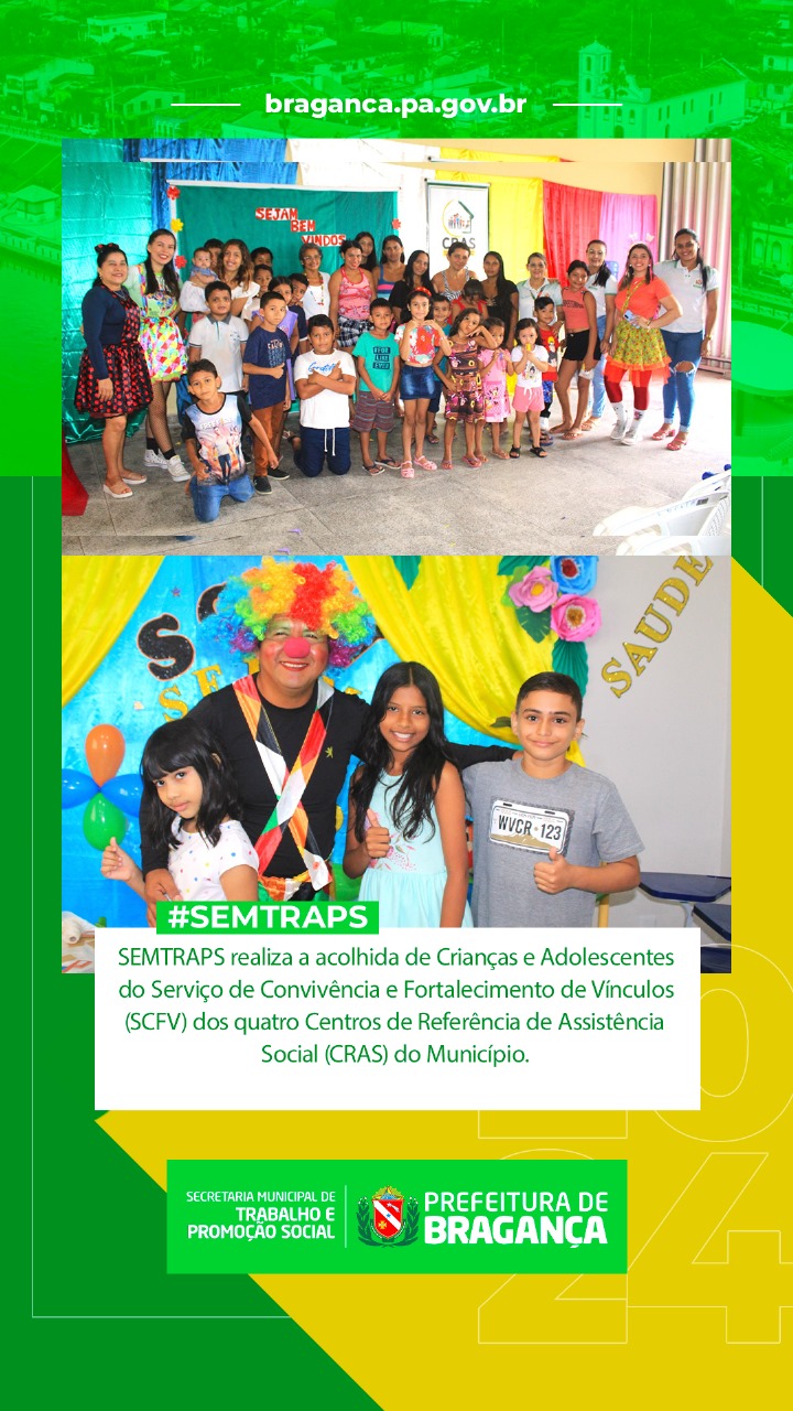 SEMTRAPS ACOLHE CRIANÇAS E ADOLESCENTES DOS CRAS NO SCFV