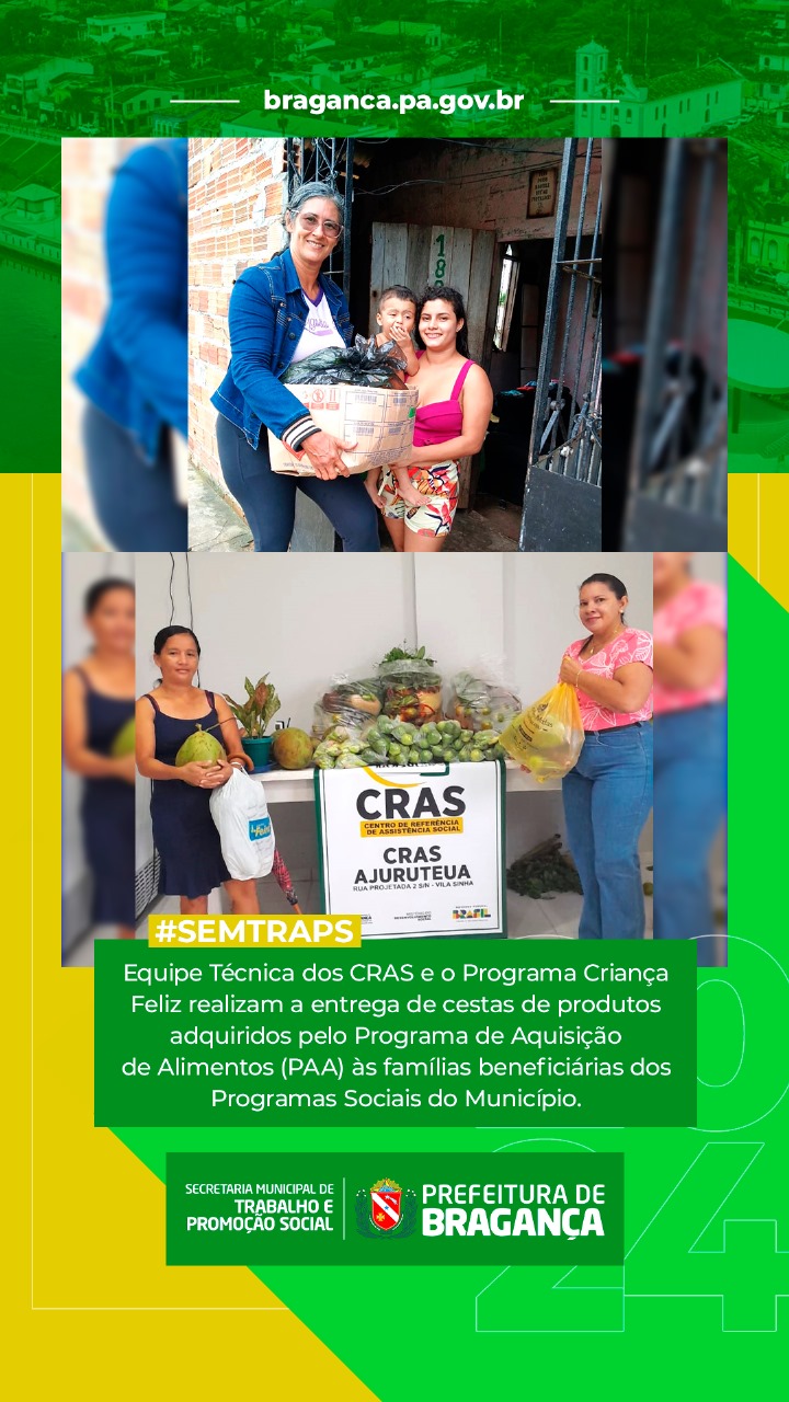ENTREGA DE CESTAS DO PAA ÀS FAMÍLIAS BENEFICIÁRIAS.