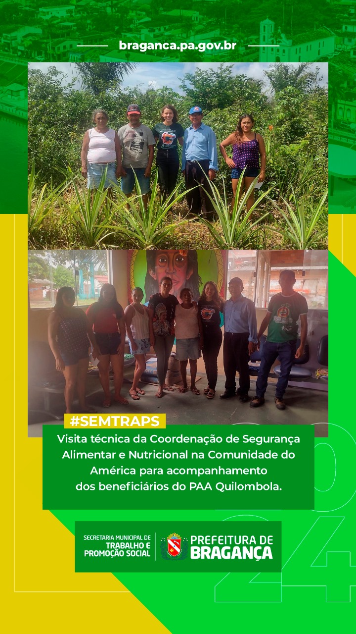 VISITA TÉCNICA NA COMUNIDADE DO AMÉRICA: ACOMPANHAMENTO DO PAA QUILOMBOLA.