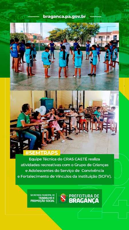 ATIVIDADES RECREATIVAS COM GRUPO DO SCFV NO CRAS CAETÉ.