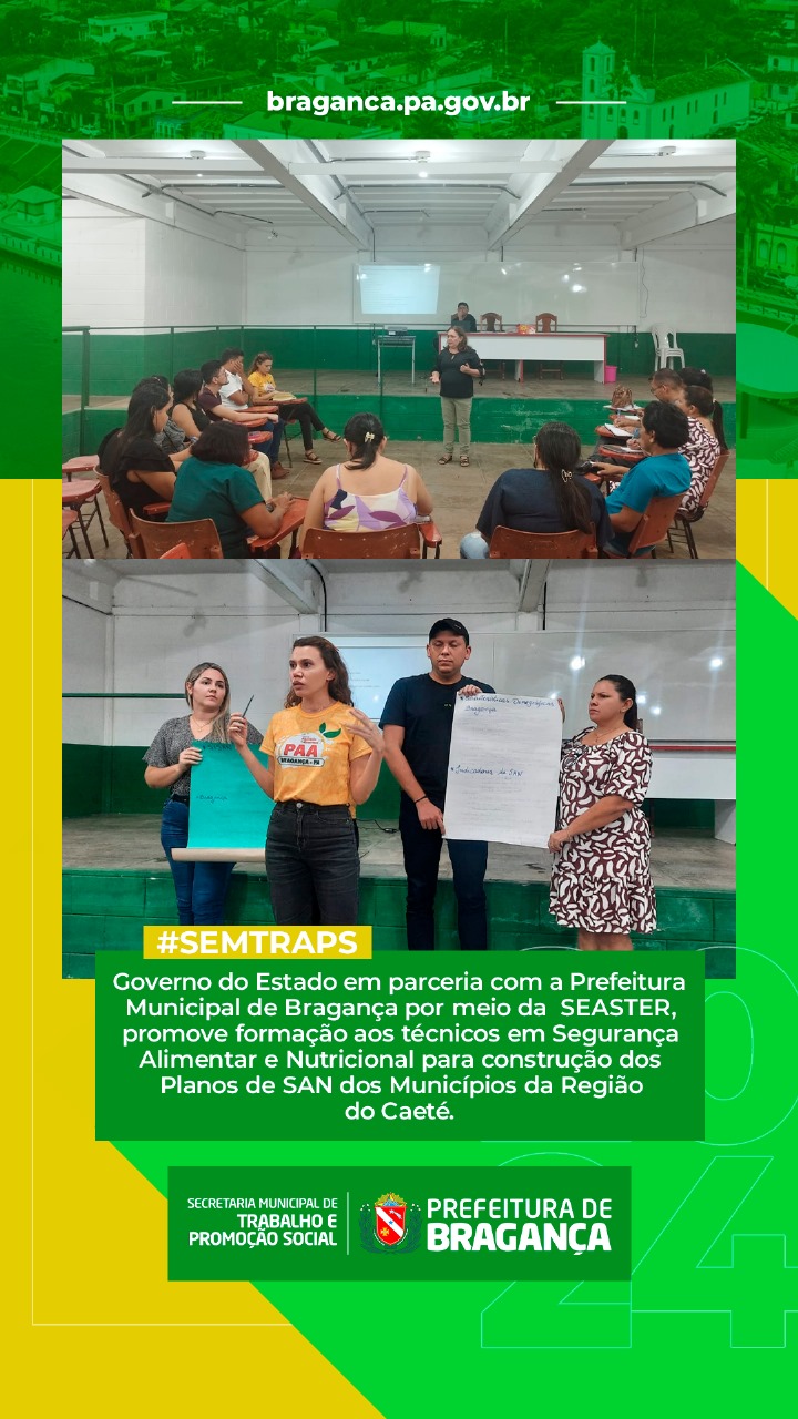 FORMAÇÃO EM SEGURANÇA ALIMENTAR E NUTRICIONAL PARA TÉCNICOS MUNICIPAIS EM BRAGANÇA.
