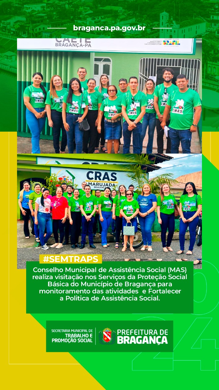 VISITAÇÃO AOS SERVIÇOS DE PROTEÇÃO SOCIAL BÁSICA EM BRAGANÇA.