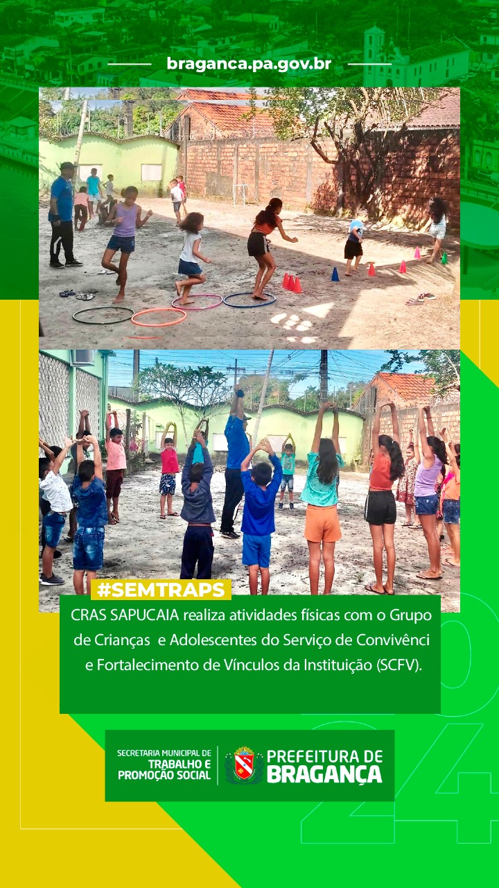 ATIVIDADES FÍSICAS COM GRUPO DE CRIANÇAS E ADOLESCENTES DO SCFV NO CRAS SAPUCAIA.