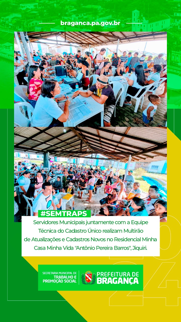MUTIRÃO DE ATUALIZAÇÕES E CADASTROS NO RESIDENCIAL ‘ANTÔNIO PEREIRA BARROS’.