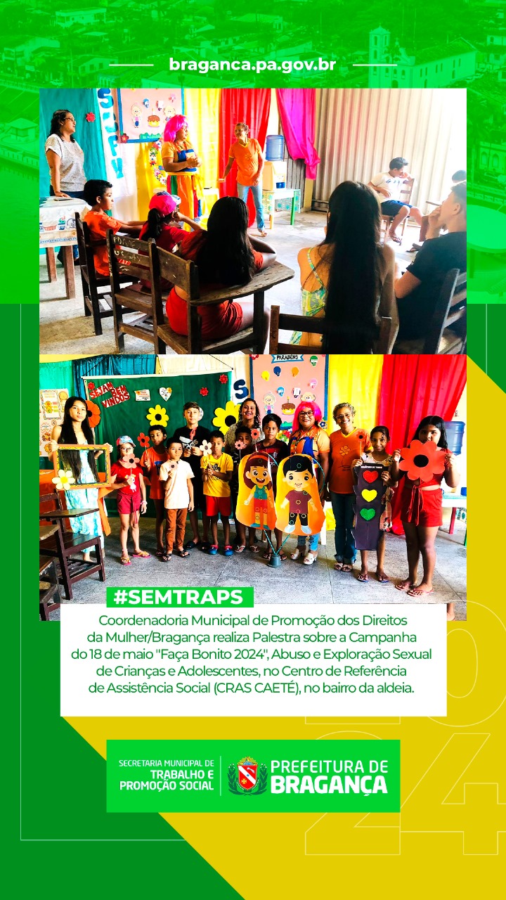 CRAS CAETÉ RECEBE PALESTRA SOBRE CAMPANHA ‘FAÇA BONITO 2024’ CONTRA ABUSO SEXUAL DE CRIANÇAS E ADOLESCENTES