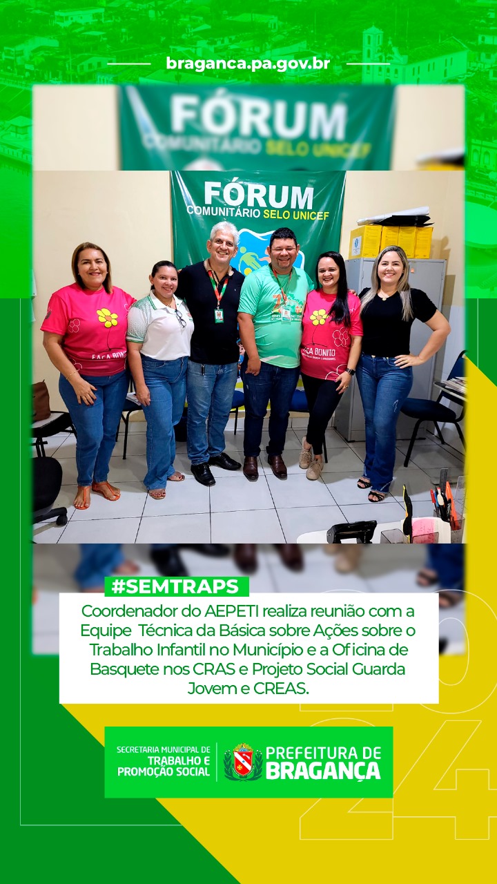 REUNIÃO SOBRE AÇÕES CONTRA O TRABALHO INFANTIL E OFICINA DE BASQUETE NOS CRAS E PROJETO SOCIAL GUARDA JOVEM, CONDUZIDA PELO COORDENADOR DO AEPETI