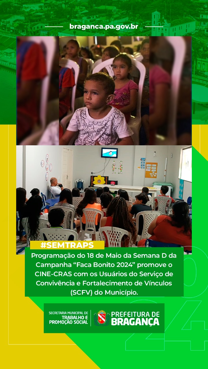 PROGRAMAÇÃO DO 18 DE MAIO: CINE-CRAS COM USUÁRIOS DO SCFV.