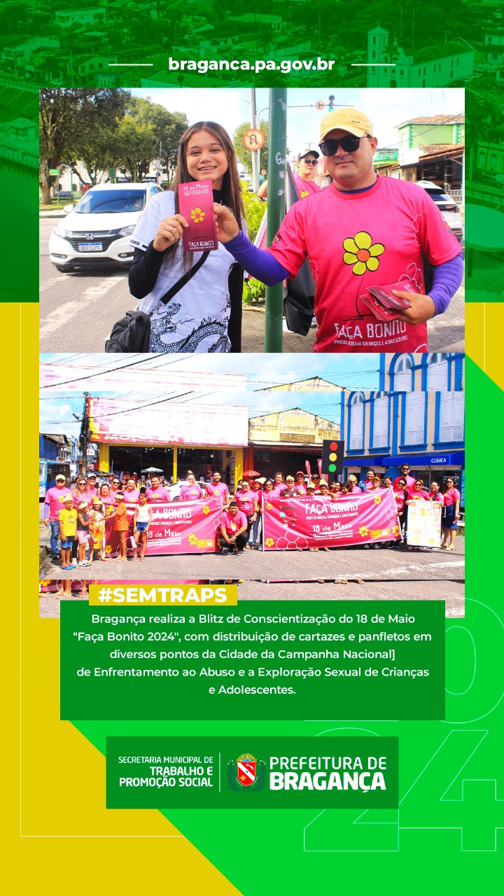 SEMTRAPS REALIZA AÇÃO DE SENSIBILIZAÇÃO DA CAMPANHA ‘FAÇA BONITO 2024’