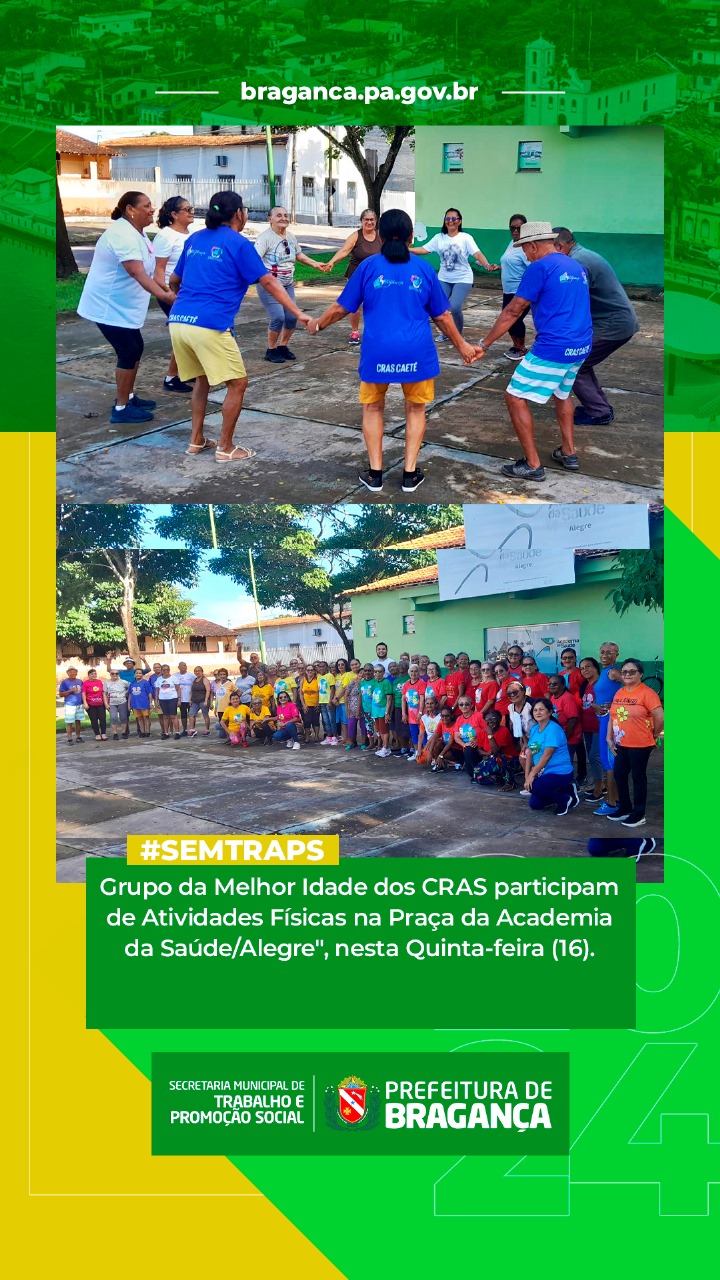 ATIVIDADES FÍSICAS PARA O GRUPO DA MELHOR IDADE DOS CRAS