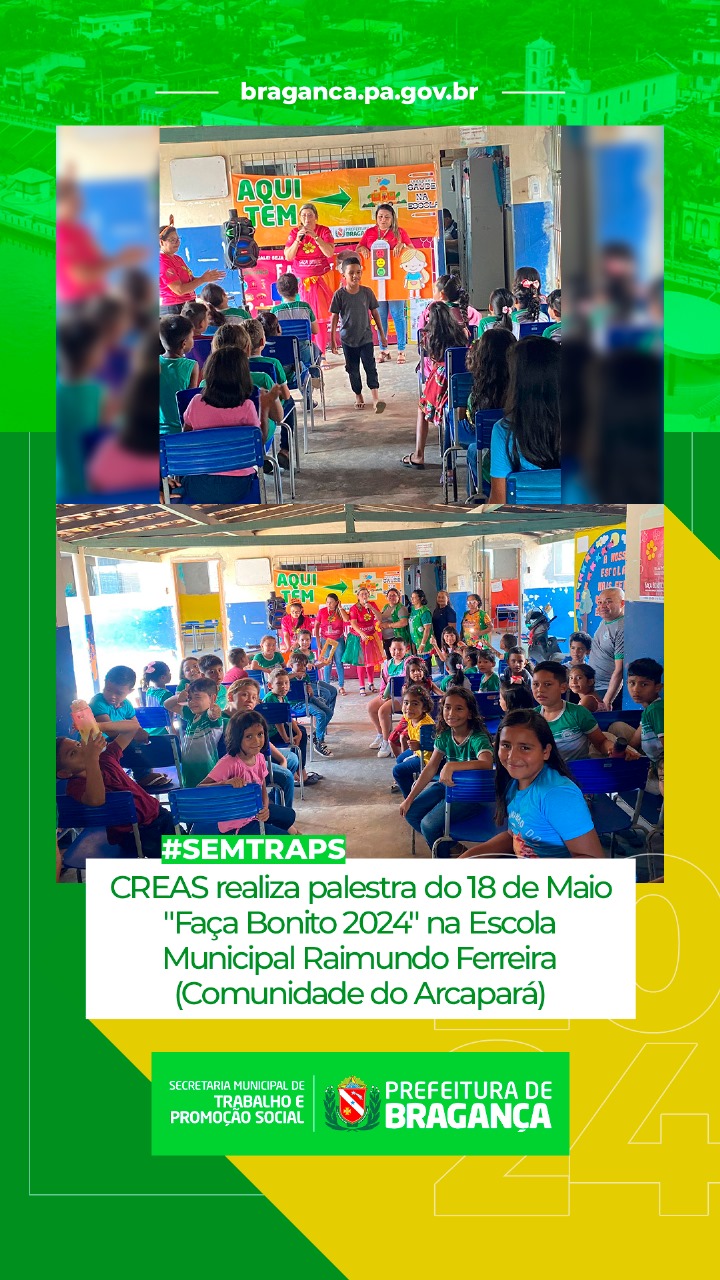 PALESTRA ‘FAÇA BONITO 2024’ NA ESCOLA RAIMUNDO FERREIRA