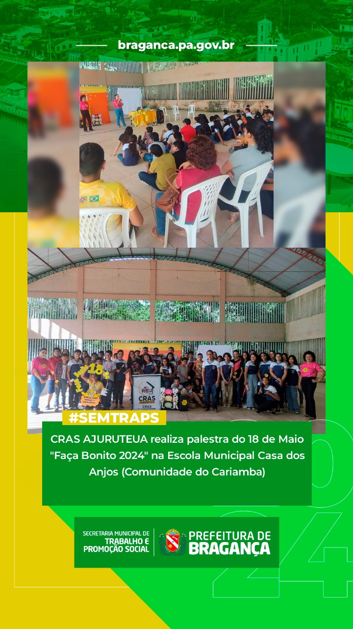 PALESTRA DO 18 DE MAIO “FAÇA BONITO 2024” NA ESCOLA MUNICIPAL CASA DOS ANJOS.