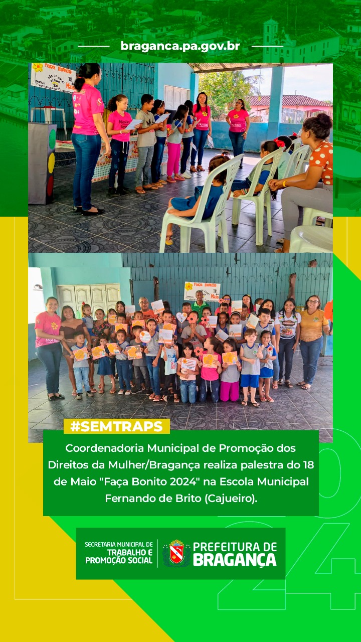PALESTRA DO 18 DE MAIO “FAÇA BONITO 2024” NA ESCOLA MUNICIPAL FERNANDO DE BRITO.