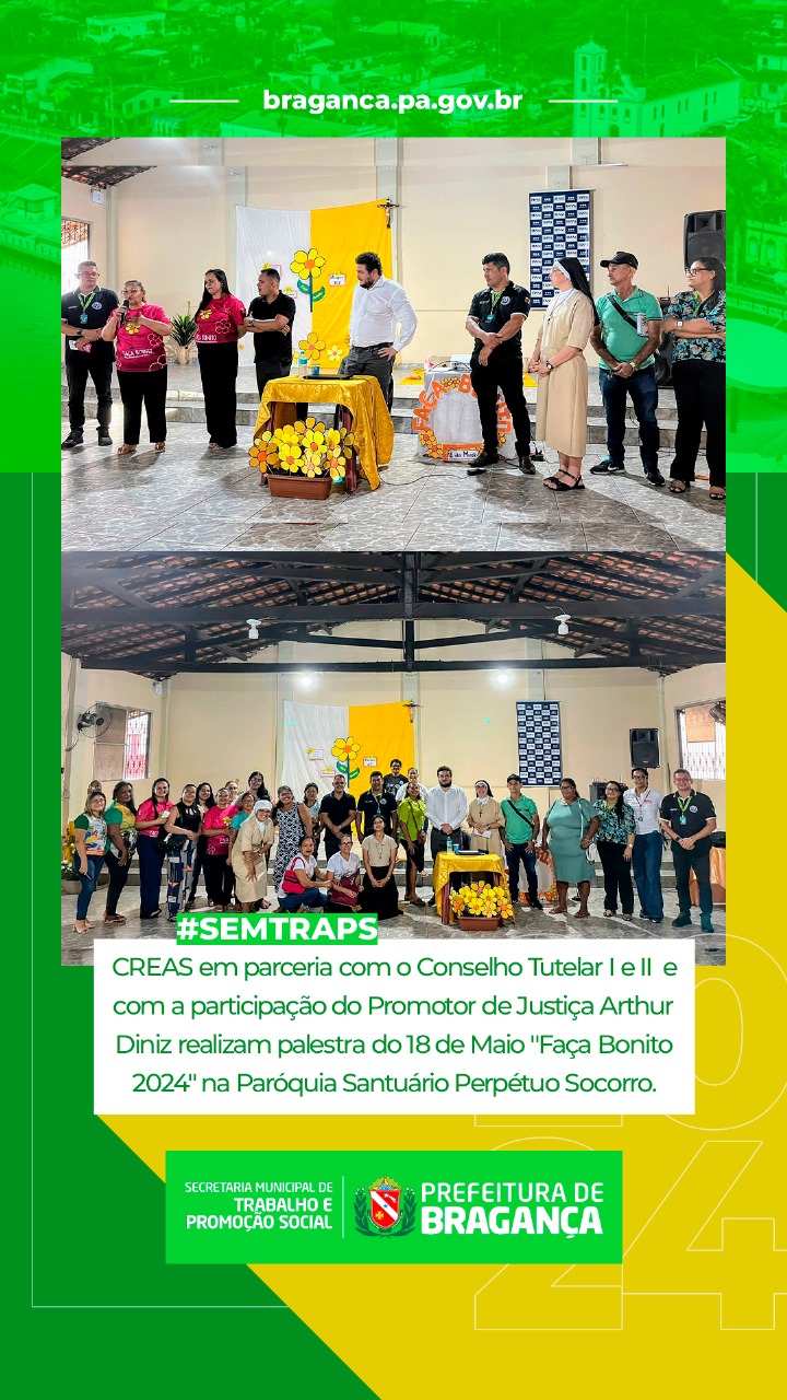 PALESTRA DO 18 DE MAIO “FAÇA BONITO 2024” NA PARÓQUIA SANTUÁRIO PERPÉTUO SOCORRO.