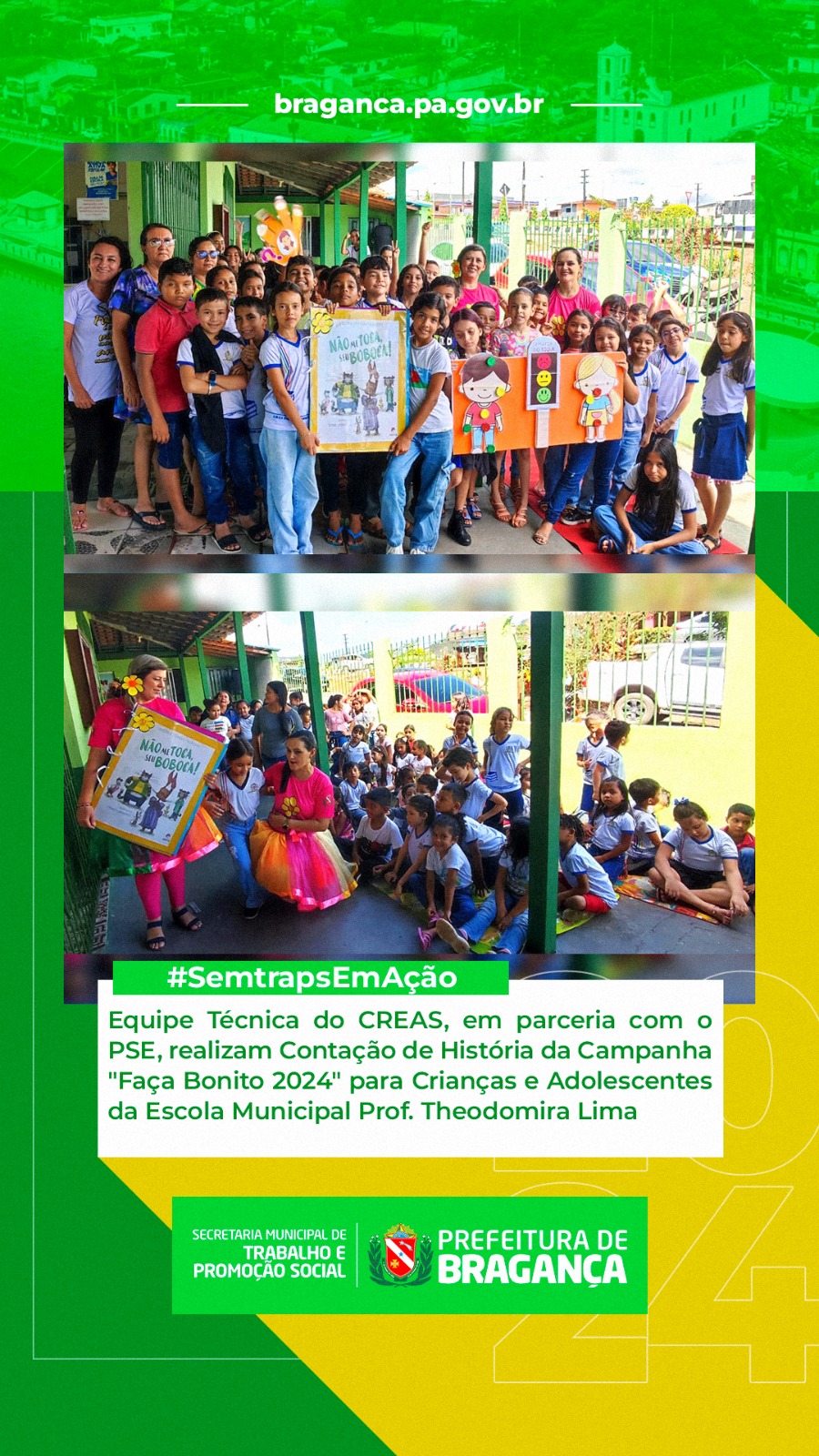 CREAS E PSE REALIZAM CONTAÇÃO DE HISTÓRIA ‘FAÇA BONITO 2024’ NA ESCOLA PROF. THEODOMIRA LIMA