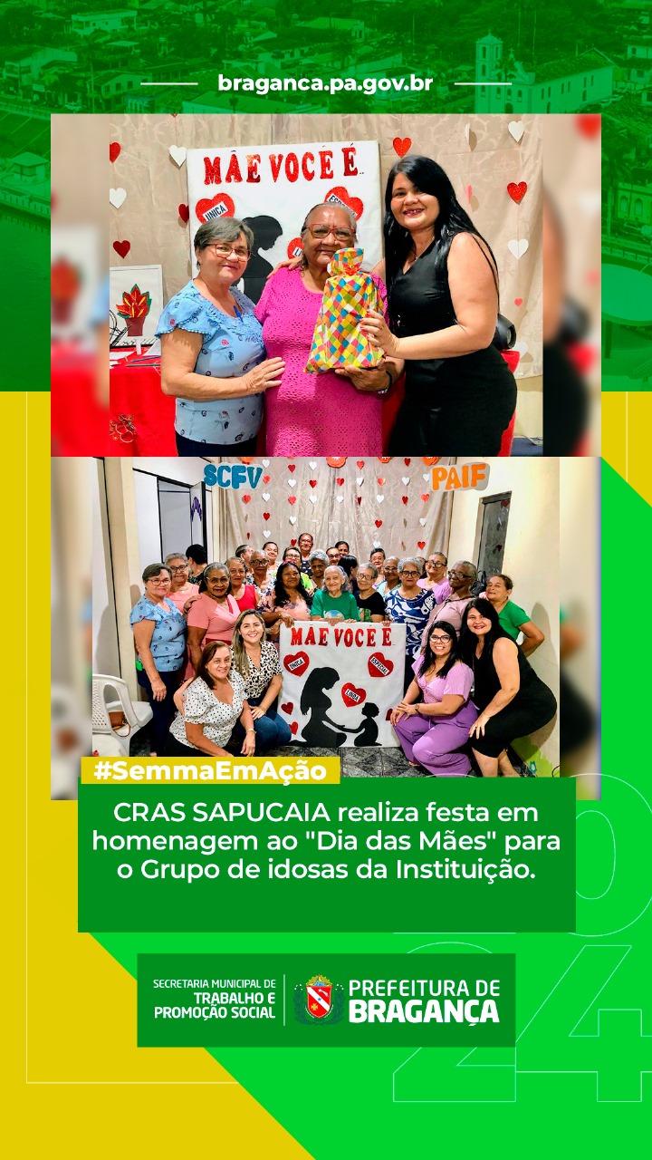 CRAS SAPUCAIA REALIZA FESTA DE DIA DAS MÃES PARA GRUPO DE IDOSAS
