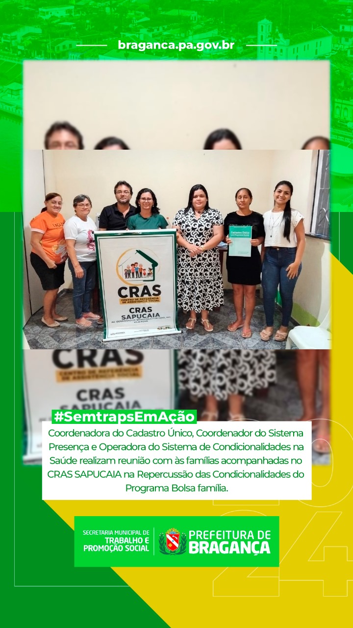 REUNIÃO COM ÀS FAMÍLIAS ACOMPANHADAS NO CRAS SAPUCAIA.