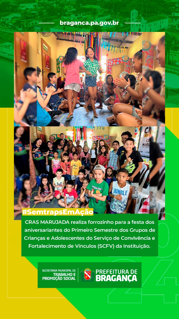 CRAS MARUJADA REALIZA FORROZINHO.